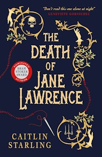 The Death of Jane Lawrence - Caitlin Starling - E-Book