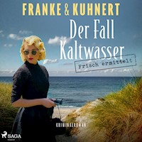 Frisch ermittelt: Der Fall Kaltwasser (Ein Heißmangel-Krimi, Band 2) - Christiane Franke - Hörbuch