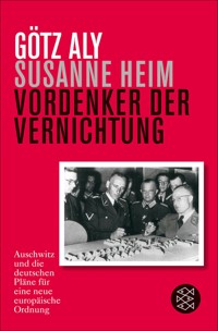 Vordenker der Vernichtung - Götz Aly - E-Book