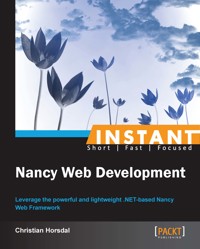 Instant Nancy Web Development - Christian Horsdal - E-Book