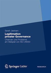 Legitimation privater Governance - Sarah Jastram - E-Book