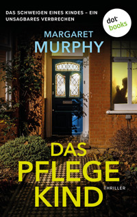 Das Pflegekind - Margaret Murphy - E-Book