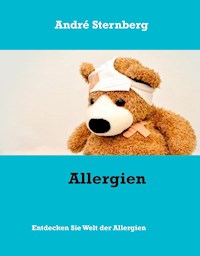 Allergien - Andre Sternberg - E-Book