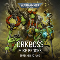 Warhammer 40.000: Orkboss - Mike Brooks - Hörbuch