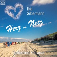 Herz im Netz - Ilka Silbermann - Hörbuch