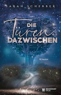 Die Türen dazwischen - Sarah Scherber - E-Book