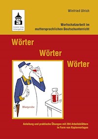 Wörter - Wörter - Wörter - Winfried Ulrich - E-Book