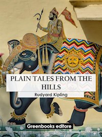 Plain tales from the hills - Rudyard Kipling - E-Book