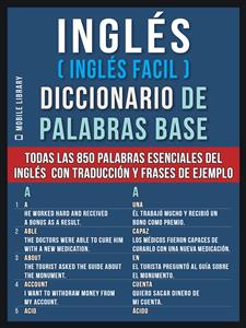Inglés (Inglés Facil) Diccionario de Palabras Base - Mobile Library - E-Book