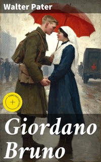 Giordano Bruno - Walter Pater - E-Book