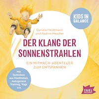 FamilyFlow. Der Klang der Sonnenstrahlen - Dr. Daniela Heidtmann - Hörbuch