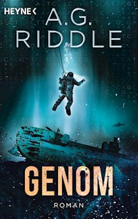 Genom - Die Extinction-Serie 2 - A. G. Riddle - E-Book