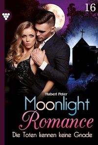 Die Toten kennen keine Gnade - Peter Haberl - E-Book