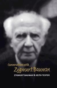 Conversations with Zygmunt Bauman - Zygmunt Bauman - E-Book