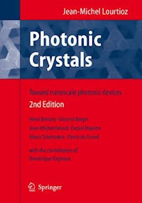 Photonic Crystals - Jean-Michel Lourtioz - E-Book