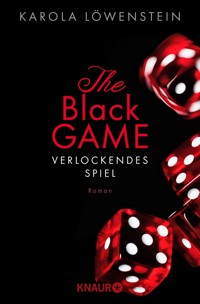 The Black Game - Verlockendes Spiel - Karola Löwenstein - E-Book