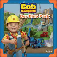 Bob der Baumeister - Der Dino-Park - Mattel - Hörbuch
