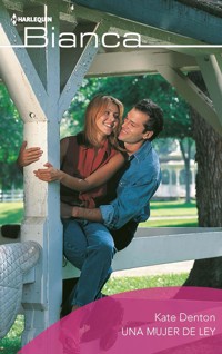 Una Mujer de ley - Kate Denton - E-Book