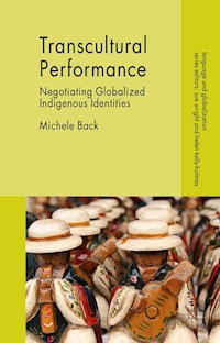 Transcultural Performance - Michele Back - E-Book
