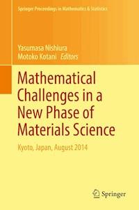 Mathematical Challenges in a New Phase of Materials Science - - E-Book