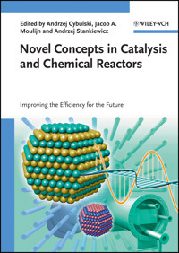 Novel Concepts in Catalysis and Chemical Reactors -  - E-Book