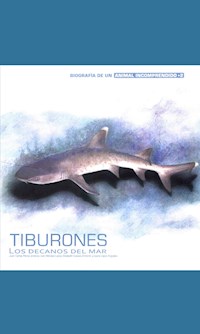 Tiburones - Juan Carlos Pérez Jiménez - E-Book