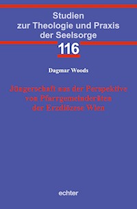 Jüngerschaft aus der Perspektive von Pfarrgemeinderäten der Erzdiözese Wien - Dagmar Woods - E-Book