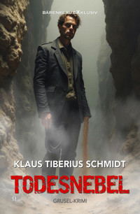 Todesnebel - Klaus Tiberius Schmidt - E-Book