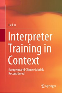 Interpreter Training in Context - Jie Liu - E-Book