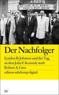 Der Nachfolger - Robert A. Caro - E-Book