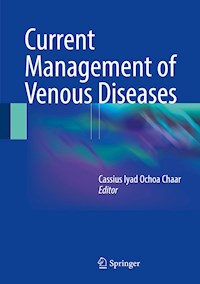 Current Management of Venous Diseases -  - E-Book