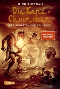 Die Kane-Chroniken 3: Der Schatten der Schlange - Rick Riordan - E-Book