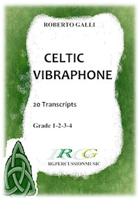 Celtic Vibraphone - GALLI ROBERTO - E-Book