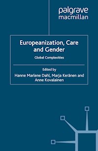 Europeanization, Care and Gender -  - E-Book