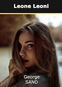 Leone Leoni - George Sand - E-Book