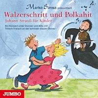 Walzerschritt und Polkahit - Marko Simsa - Hörbuch