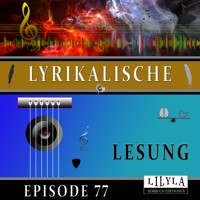 Lyrikalische Lesung Episode 77 - Wolfgang Borchert - Hörbuch