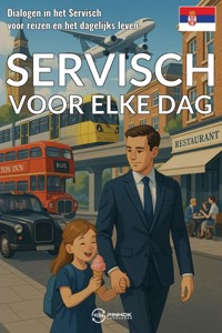 Servisch voor elke dag - Pinhok Languages - E-Book