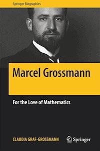 Marcel Grossmann - Claudia Graf-Grossmann - E-Book