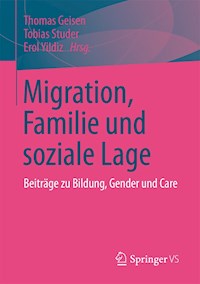 Migration, Familie und soziale Lage -  - E-Book