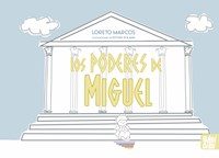 Los poderes de Miguel - Loreto Marcos - E-Book