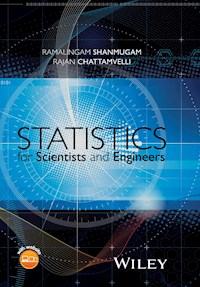 Statistics for Scientists and Engineers - Ramalingam Shanmugam - E-Book