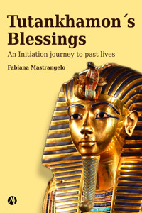 Tutankhamon's blessings - Fabiana Mastrangelo - E-Book