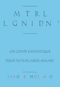 Matarel le gentil Dino' - Jacques Moscato - E-Book