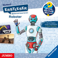 Roboter [Wieso? Weshalb? Warum? ERSTLESER Folge 14] - Annette Neubauer - Hörbuch