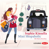 Mini Shopaholic (Lesung) - Sophie Kinsella - Hörbuch