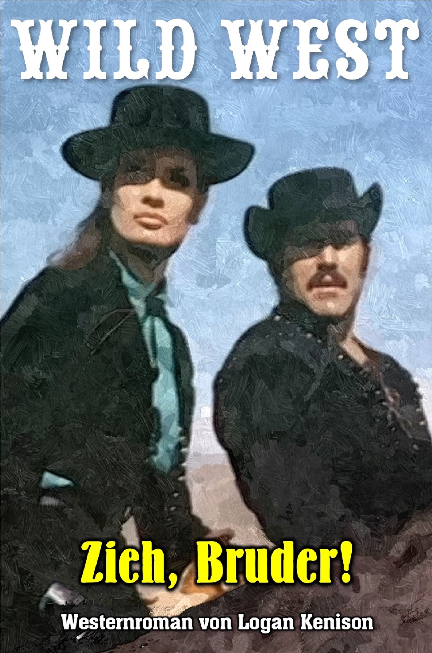 Zieh, Bruder! - Logan Kenison - E-Book