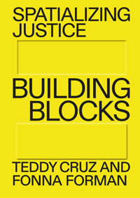Spatializing Justice -  - E-Book