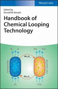 Handbook of Chemical Looping Technology -  - E-Book