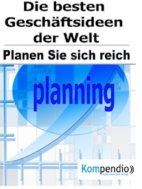 Die besten Geschäftsideen der Welt - Alessandro Dallmann - E-Book